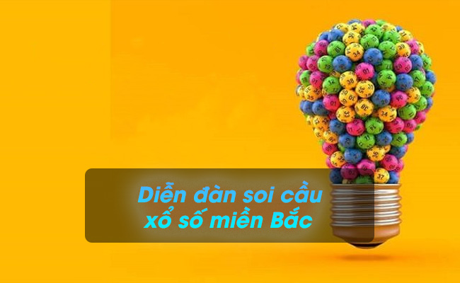 Bật mí các diễn đàn soi cầu xổ số miền Bắc chính xác nhất